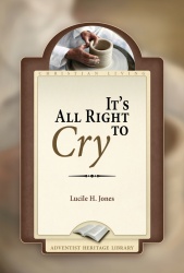 It's Alright to Cry
